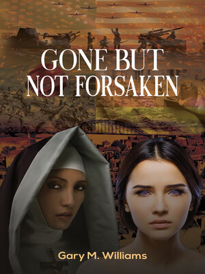 cover image of Gone but Not Forsaken